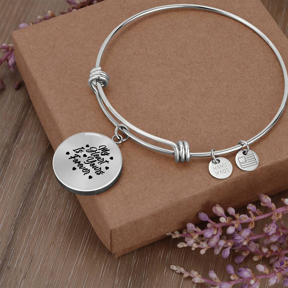 My Heart is Yours Forever Luxury Circle Bangle