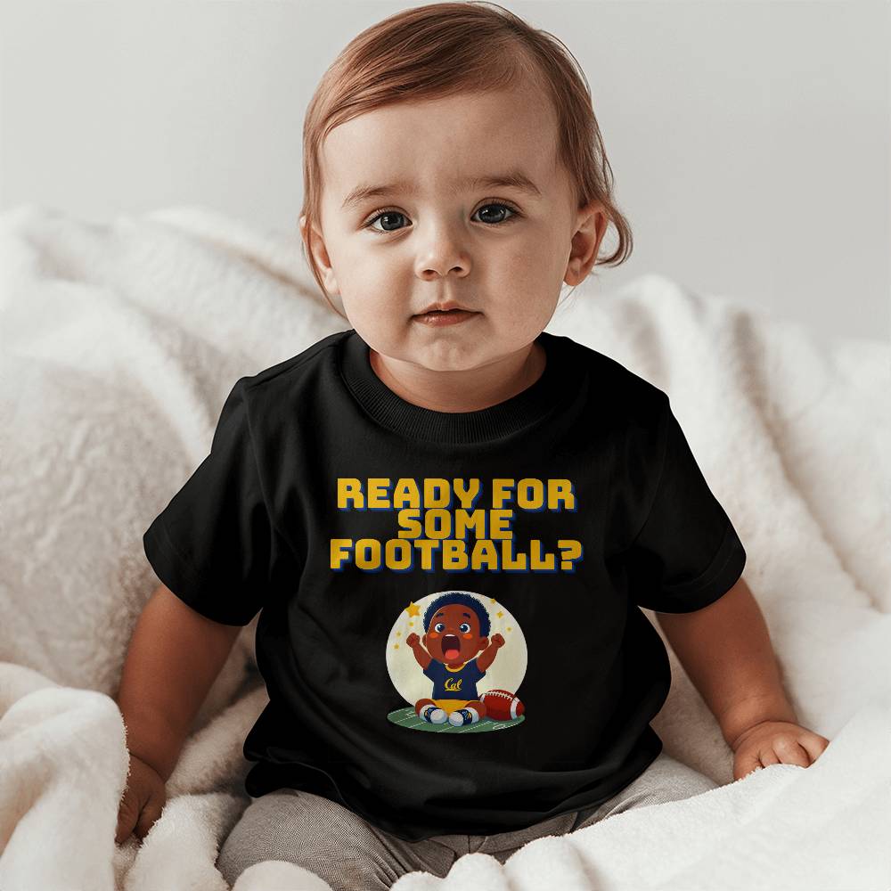 Ready For Some Football? Baby  Tee (Cal  Colors)