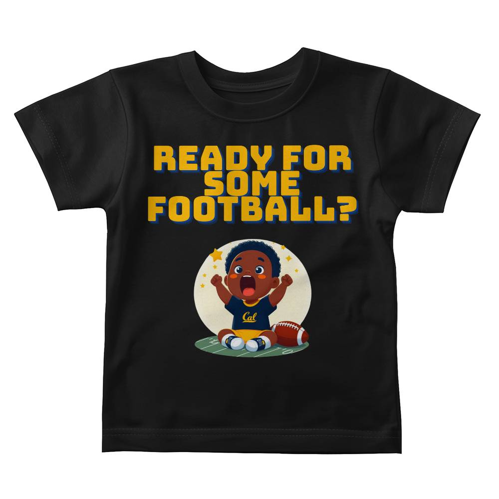 Ready For Some Football? Baby  Tee (Cal  Colors)