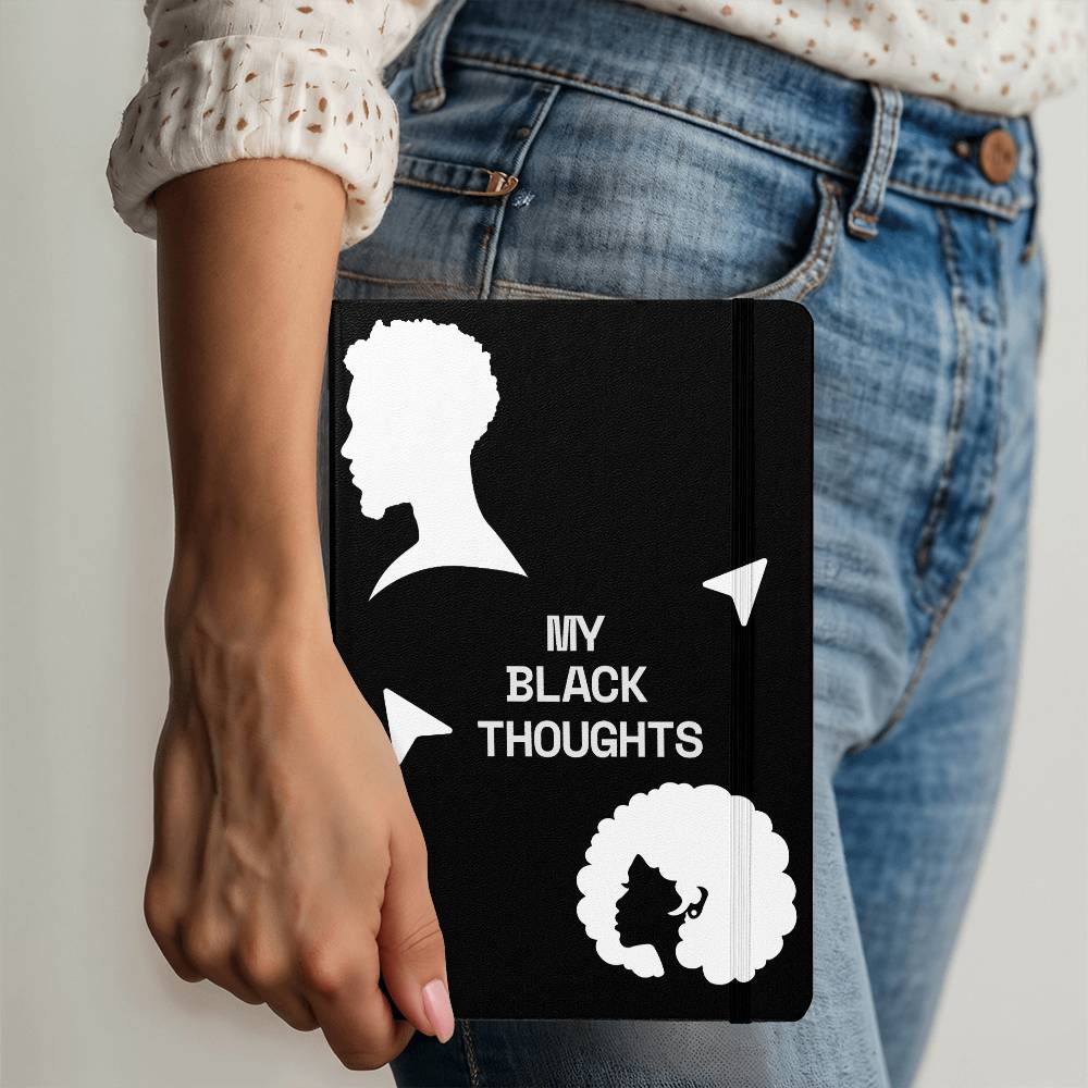 My Black Thoughts Ambassador Bound Journal