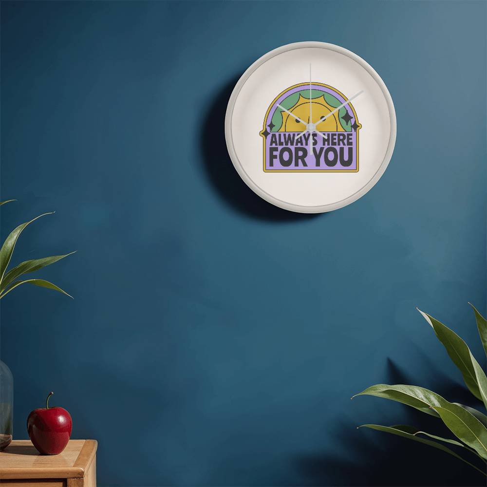 Always Here For You Wooden Clock