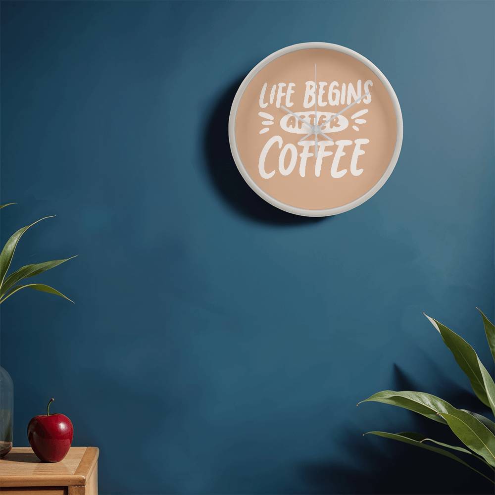 Life Begins After Coffee Wooden Clock