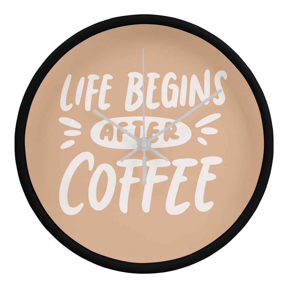 Life Begins After Coffee Wooden Clock